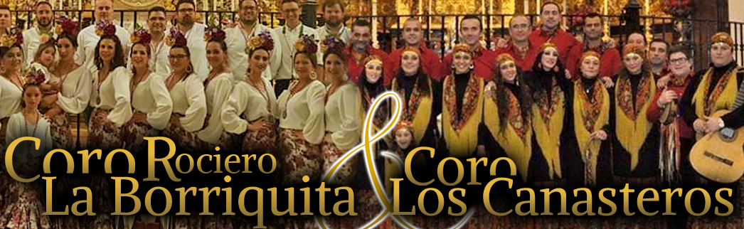 coro los canasteros y coro rociero la borriquita concierto montoro